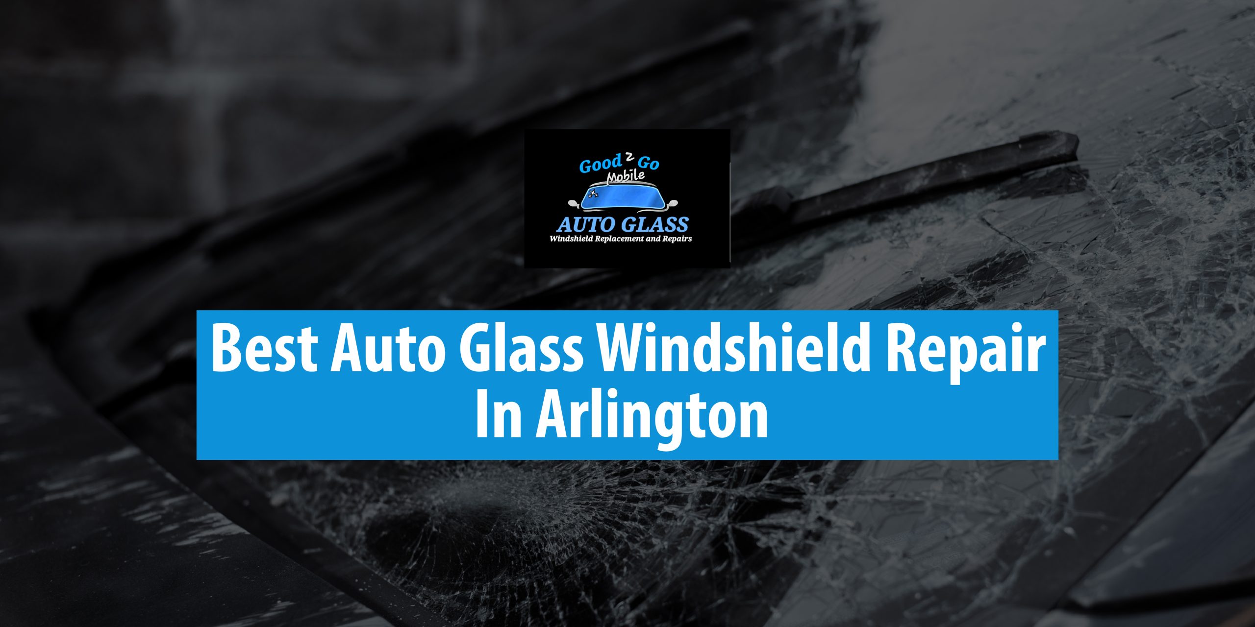 Auto Glass Windshield Repair Auto Glass Windshield Repair